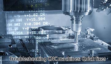 Solução de problemas de máquinas CNC: soluções rápidas