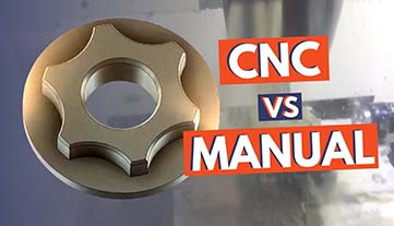 Usinagem CNC vs. Usinagem Manual