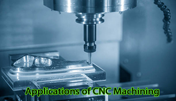 Quais são as aplicações da usinagem CNC?